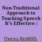 Non-Traditional Approach to Teaching Speech It's Effective /