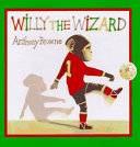 Willy the wizard /