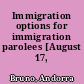 Immigration options for immigration parolees [August 17, 2023]