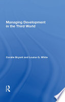Managing development in the third world /