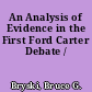 An Analysis of Evidence in the First Ford Carter Debate /