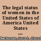 The legal status of women in the United States of America United States summary cumulative supplement 1938-1945 /