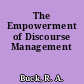 The Empowerment of Discourse Management