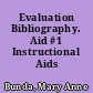 Evaluation Bibliography. Aid #1 Instructional Aids Series