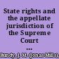State rights and the appellate jurisdiction of the Supreme Court of the United States a constitutional argument /