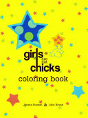 Girls are not chicks coloring book /