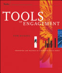 Tools of engagement : presenting and training in a world of social media /
