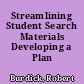 Streamlining Student Search Materials Developing a Plan /
