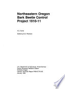 Northeastern Oregon bark beetle control project 1910-11 /