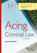 Acing criminal law /