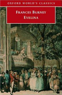 Evelina, or, The history of a young lady's entrance into the world /