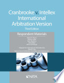 Cranbrooke v. Intellex : international arbitration version : respondent materials /