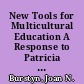 New Tools for Multicultural Education A Response to Patricia Seed's "Multiculturalism and the Predicament of the Comparative Method in Historical and Social Science Research and Teaching." /