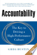 Accountability : the key to driving a high-performance culture /