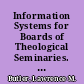 Information Systems for Boards of Theological Seminaries. AGB Occasional Paper No. 11