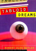 Tabloid dreams : stories /