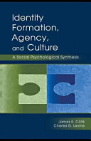 Identity formation, agency, and culture : a social psychological synthesis /