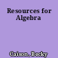 Resources for Algebra