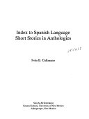 Index to Spanish language short stories in anthologies /