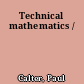 Technical mathematics /