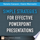 Simple strategies for effective PowerPoint presentations /