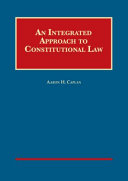 An integrated approach to constitutional law /