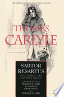 Sartor resartus : the life and opinions of Herr Teufelsdröckh in three books /