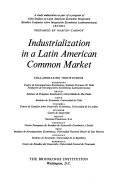 Industrialization in a Latin American Common Market /