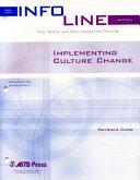 Implementing culture change : organization development /