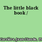 The little black book /