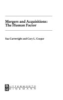 Mergers and acquisitions : the human factor /