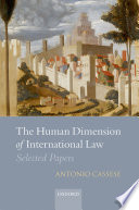 The human dimension of international law : selected papers /