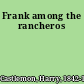 Frank among the rancheros