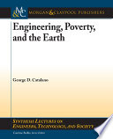 Engineering, poverty, and the earth