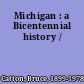 Michigan : a Bicentennial history /