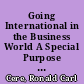 Going International in the Business World A Special Purpose Course in Spanish /