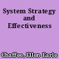 System Strategy and Effectiveness