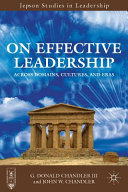 On effective leadership : across domains, cultures, and eras /