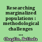 Researching marginalized populations : methodological challenges in transgender research /