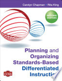 Planning and Organizing Standards-Based Differentiated Instruction /