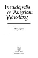 Encyclopedia of American wrestling /