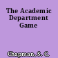 The Academic Department Game