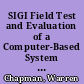 SIGI Field Test and Evaluation of a Computer-Based System of Interactive Guidance and Information. Summary of Final Report /