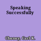 Speaking Successfully