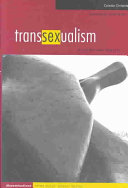 Transsexualism : illusion and reality /