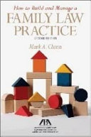 How to build and manage a family law practice /