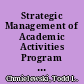 Strategic Management of Academic Activities Program Portfolios. AIR 2001 Annual Forum Paper /