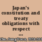 Japan's constitution and treaty obligations with respect to her defense.