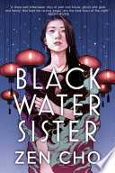 Black water sister /
