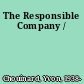 The Responsible Company /